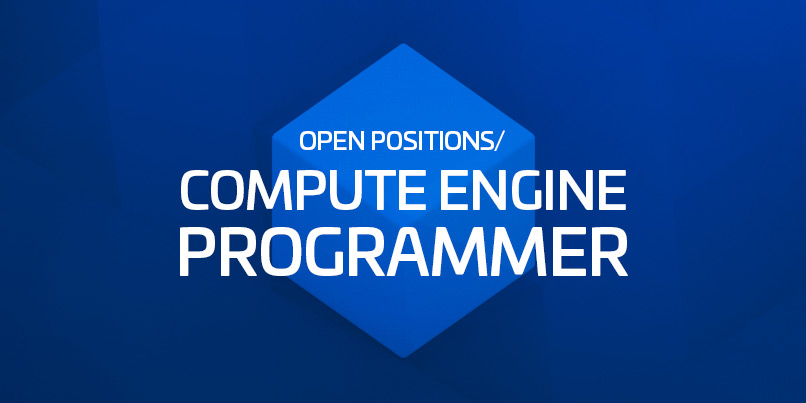 Open Positions: Compute Engine Programmer