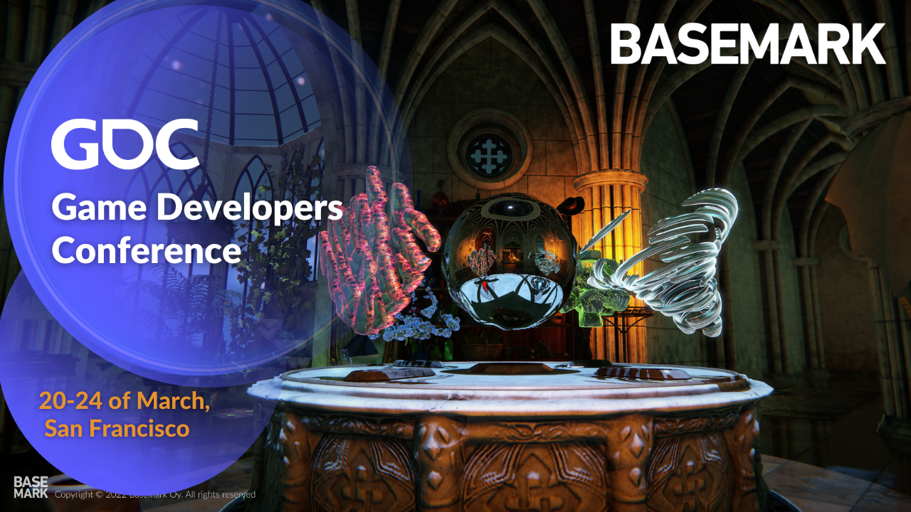 Basemark at Game Developers Conference